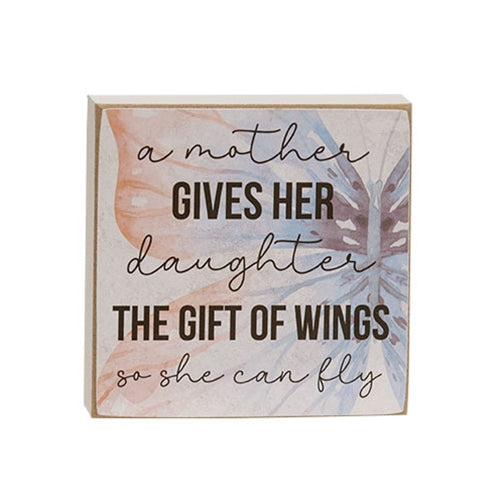 Mother Daughter Gift of Wings Butterfly Wood Block Sign