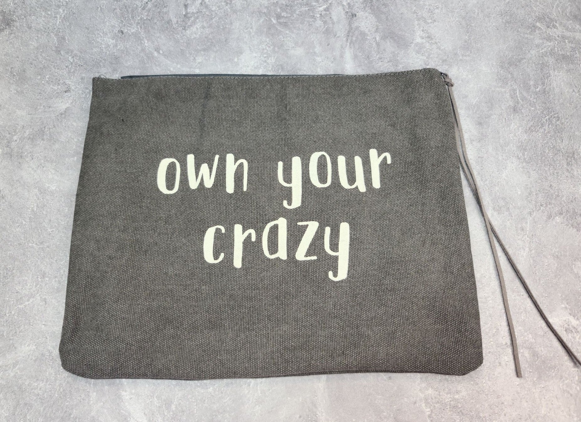Own Your Crazy Canvas Zipper Pouch Grey