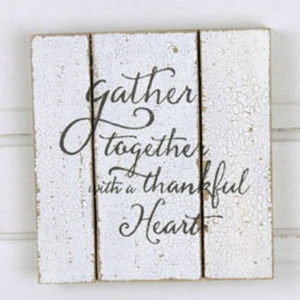 Rustic Chic Gather Together Pallet Sign